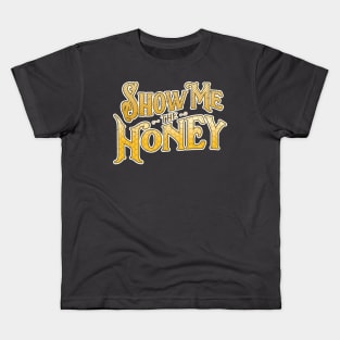 Beekeeper T-Shirt Show Me The Honey Beekeeping Pun Kids T-Shirt